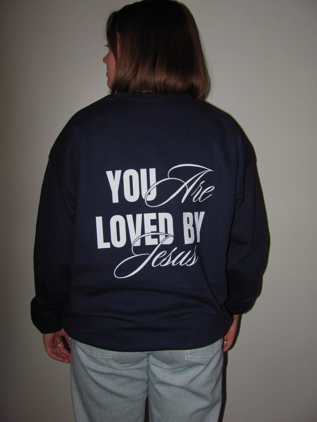 You Are Loved Crewneck